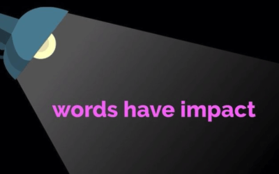 Words have impact