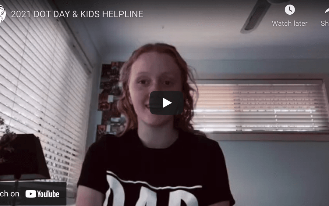 DOT DAY and Kids Helpline