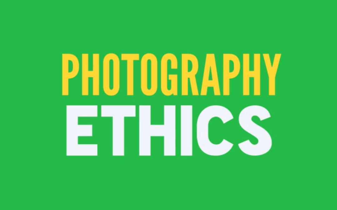 Photography Ethics